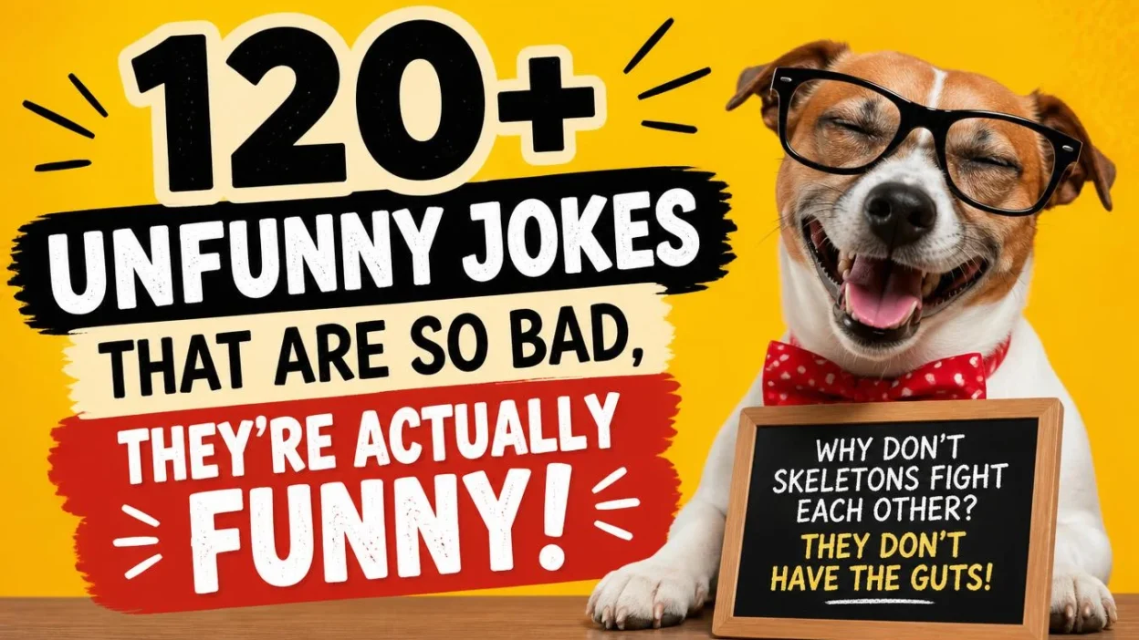 120+ Unfunny Jokes That Are So Bad, They're Actually Funny! 😑😂