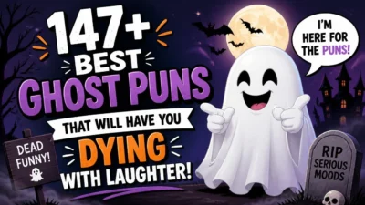 147+ Best Ghost Puns That Will Have You Dying with Laughter! 👻😂