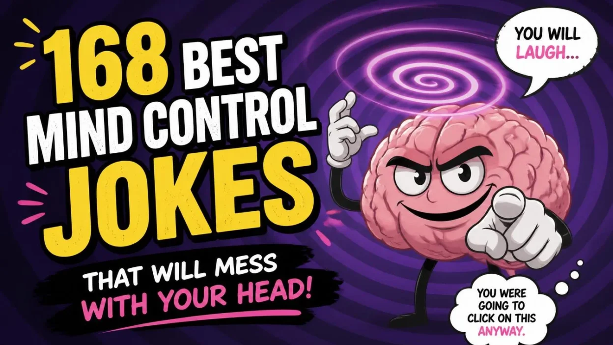 168 Best Mind Control Jokes That Will Mess with Your Head! 🧠😂