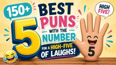 150+ Best Puns with the Number 5 for a High-Five of Laughs! ✋😂