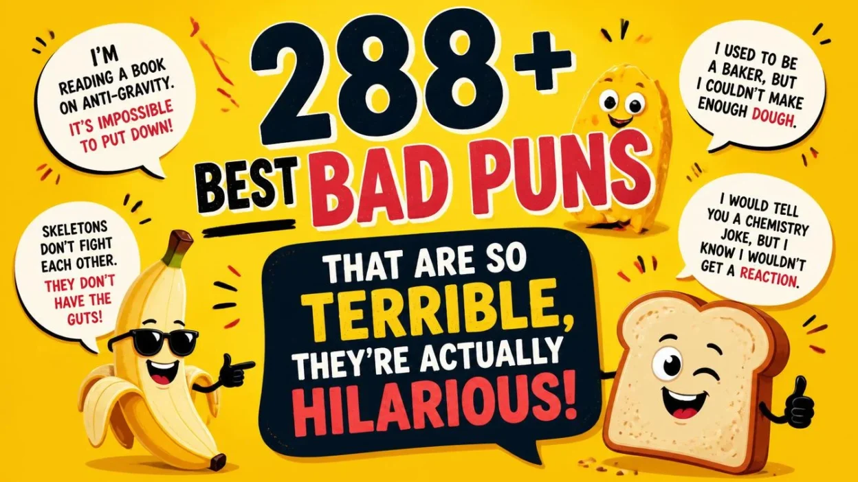 288+ Best Bad Puns That Are So Terrible, They're Actually Hilarious! 😂